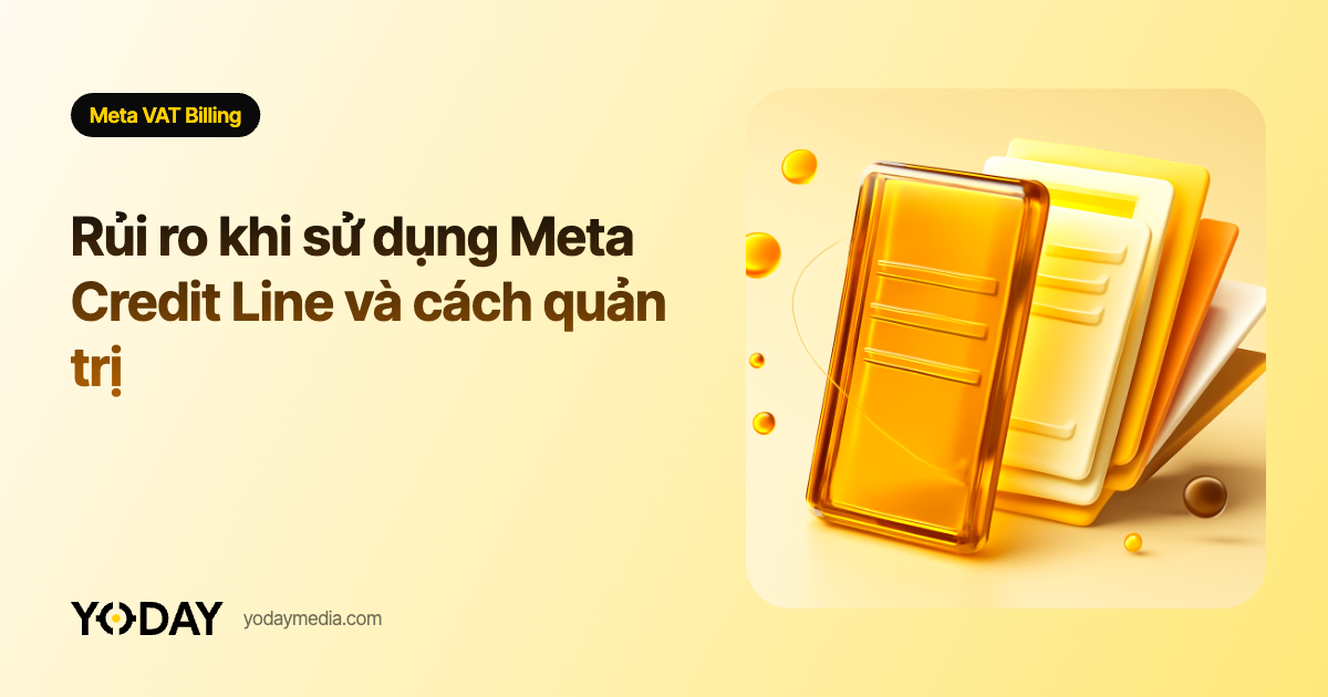 Rủi ro khi sử dụng Meta Credit Line và cách quản trị