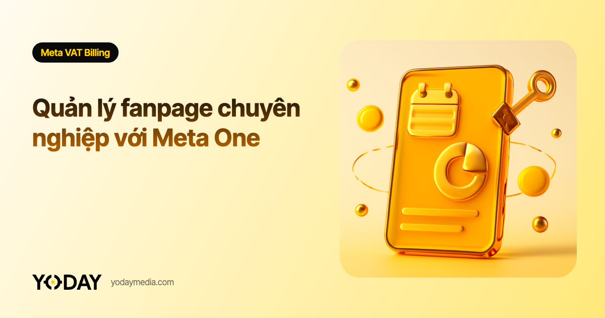 Quản lý fanpage chuyên nghiệp với Meta One