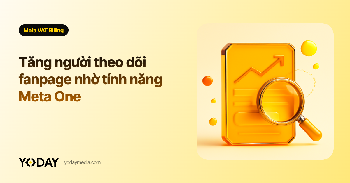 Tăng người theo dõi fanpage nhờ tính năng Meta One